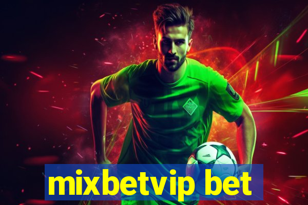 mixbetvip bet